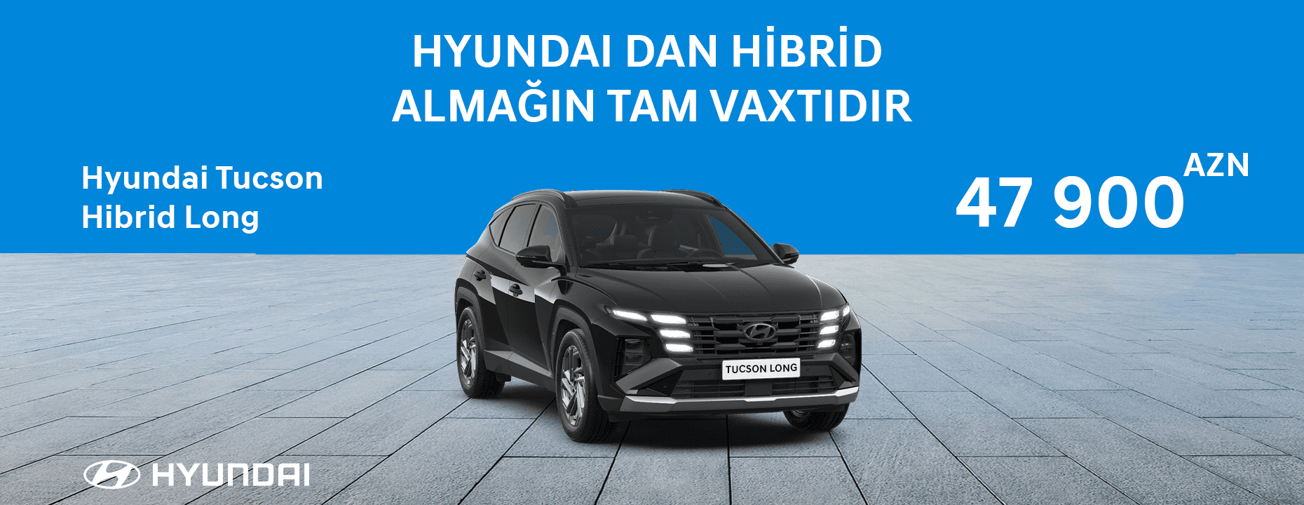 Hyundai-dan Hibrid almağın əsl vaxtıdır!