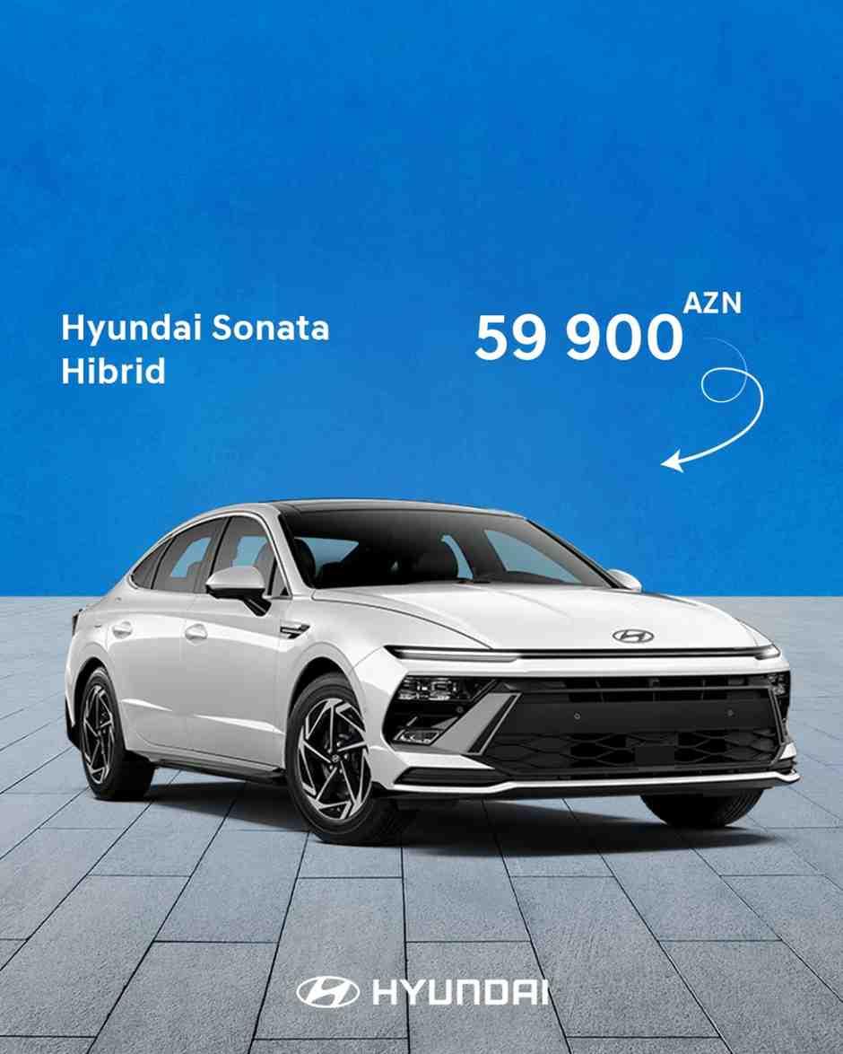 Hyundai-dan Hibrid almağın əsl vaxtıdır!