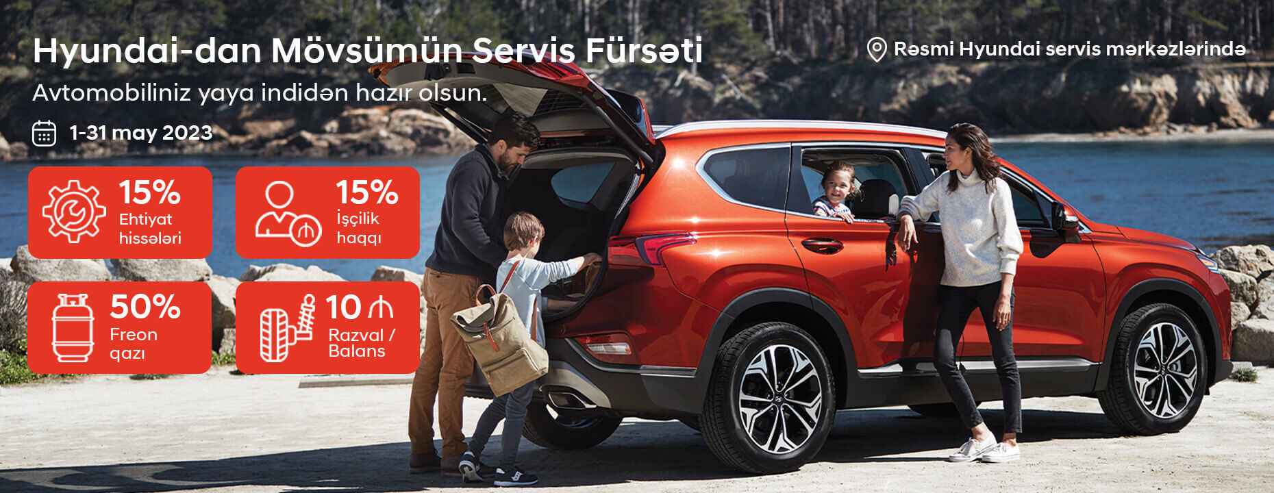 Hyundai Servisdən "Yaya hazırlıq" kampaniyası başladı!